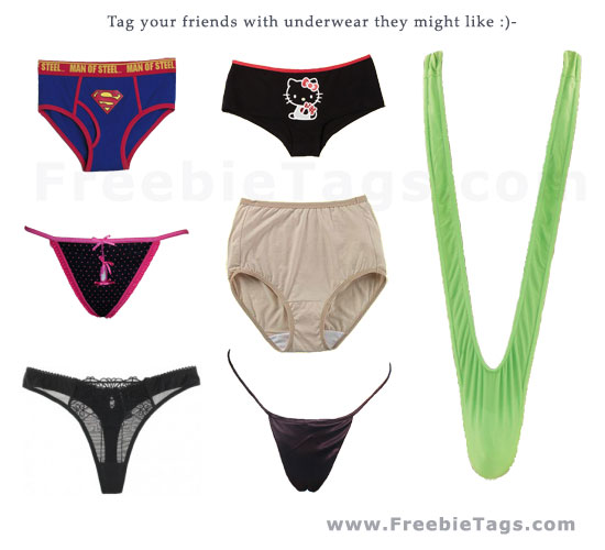 Tag your friends with funny underwear Facebook tag they might like ;)-